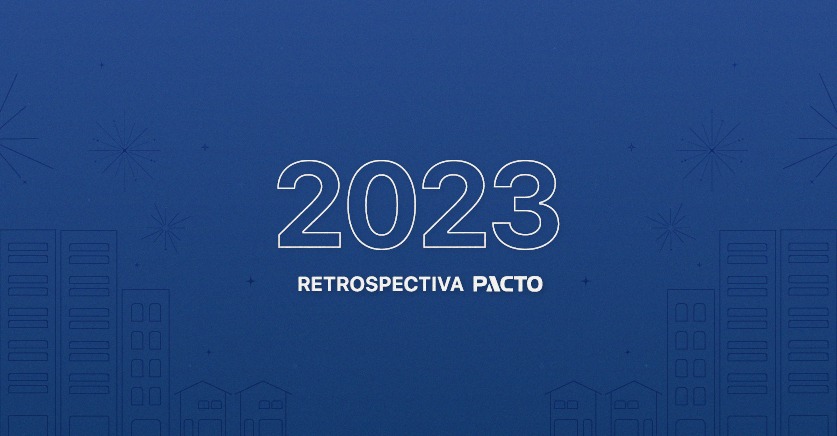 You are currently viewing Retrospectiva PACTO 2023: Inovação e Comprometimento Marcando o Ano
